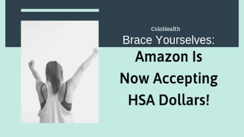 Brace Yourselves Amazon Is Now Accepting HSA Dollars