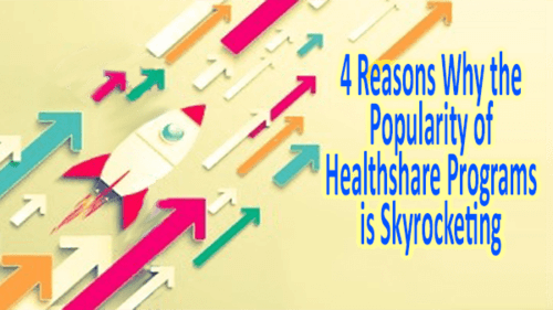 Four Reasons Why the Popularity of Healthshare Programs is Skyrocketing 2