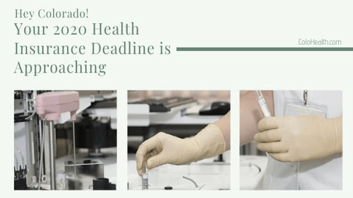 Hey Colorado! Your 2020 Health Insurance Deadline is Approaching 2