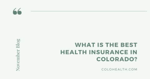 The Best Health Insurance In Colorado [2024 Guide] - ColoHealth