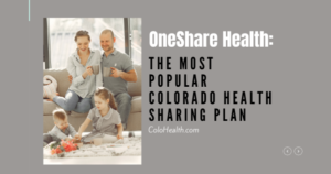 OneShare Health: The Most Popular Health Sharing Plan in Colorado