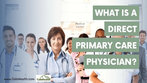 What is a Direct Primary Care Physician?