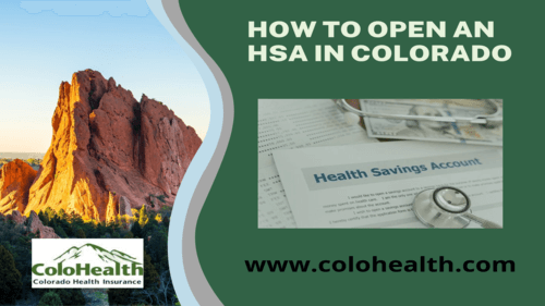 How to Open an HSA in Colorado