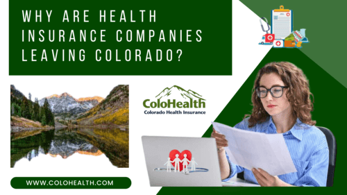 Why Are Health Insurance Companies Leaving Colorado?