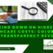 Cracking Down on Hidden Healthcare Costs Colorado's Price Transparency Revolution