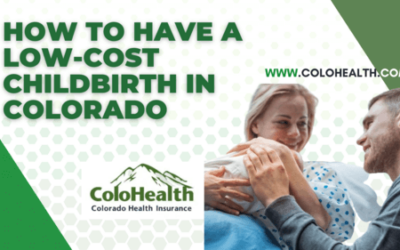 How To Have a Low-Cost Childbirth in Colorado