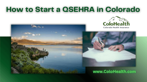 How to Start a QSEHRA in Colorado