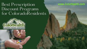 Best Prescription Discount Programs for Colorado Residents
