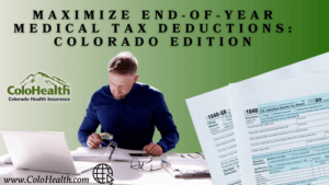 Maximize End-of-Year Medical Tax Deductions Colorado Edition