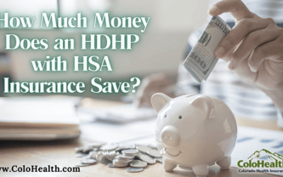 How Much Money Does an HDHP with HSA Insurance Save?